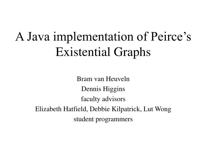 a java implementation of peirce s existential graphs