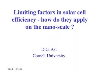 Limiting factors in solar cell efficiency - how do they apply on the nano-scale ?