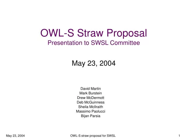 owl s straw proposal presentation to swsl committee may 23 2004
