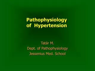 Pathophysiology of Hypertension