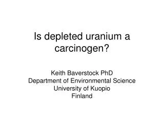 Is depleted uranium a carcinogen?