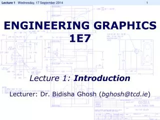 ENGINEERING GRAPHICS 1E7