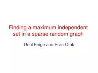 Finding a maximum independent set in a sparse random graph