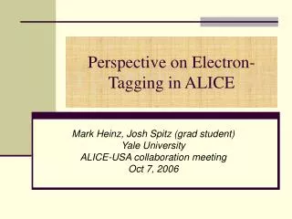 Perspective on Electron-Tagging in ALICE