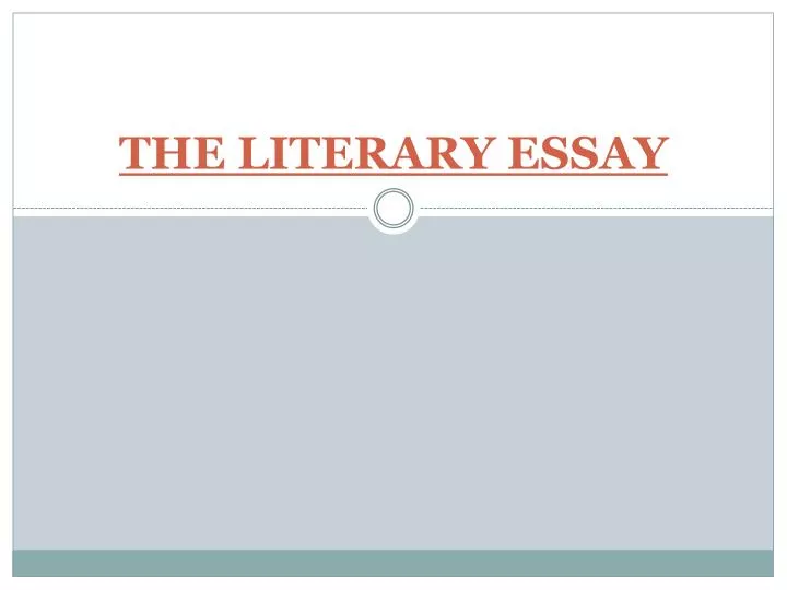 the literary essay