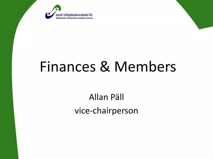 finances members