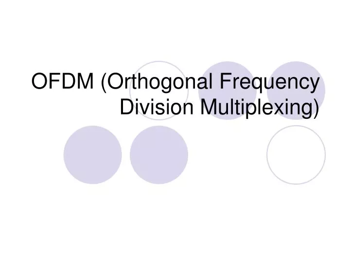 ofdm orthogonal frequency division multiplexing