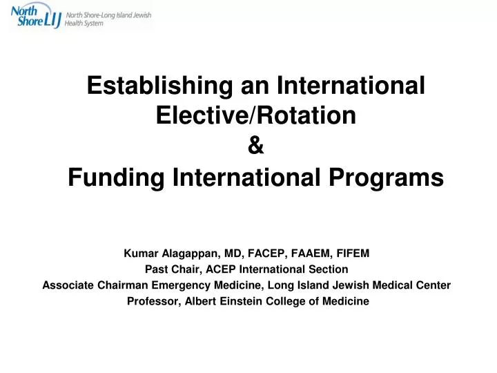 establishing an international elective rotation funding international programs