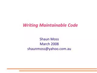 Writing Maintainable Code
