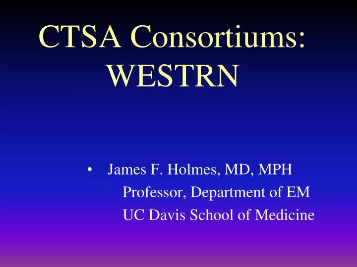 ctsa consortiums westrn