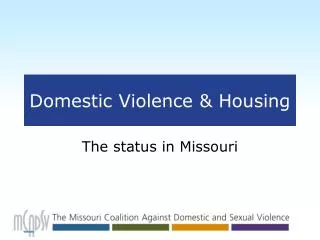 Domestic Violence &amp; Housing