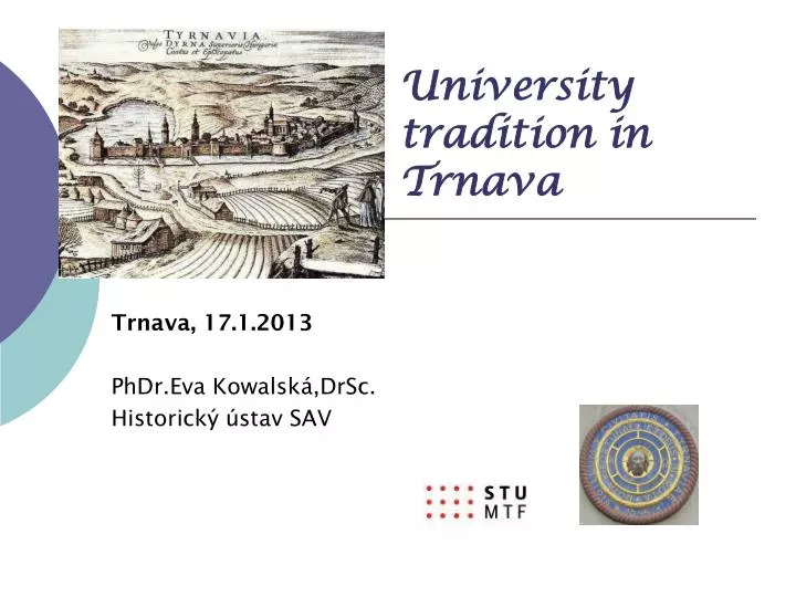 university tradition in trnava