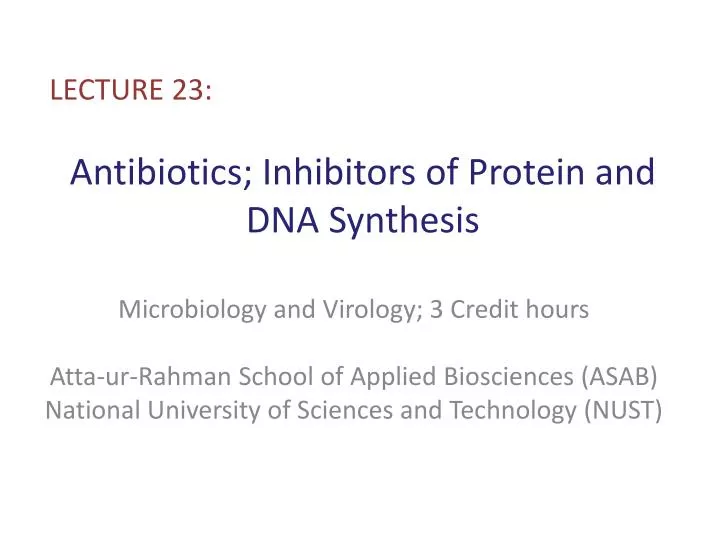 antibiotics inhibitors of protein and dna synthesis