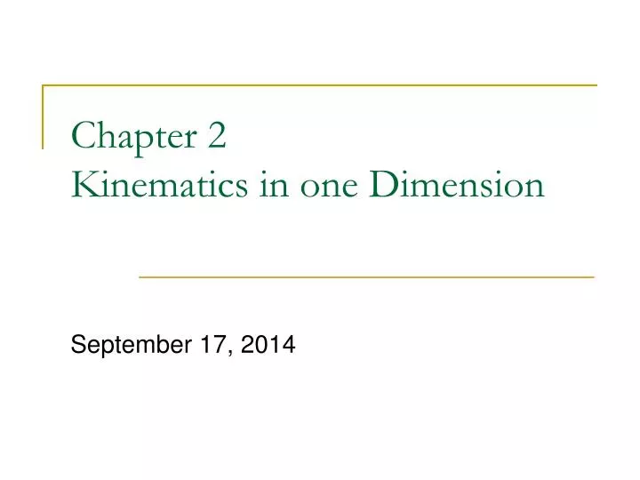 chapter 2 kinematics in one dimension