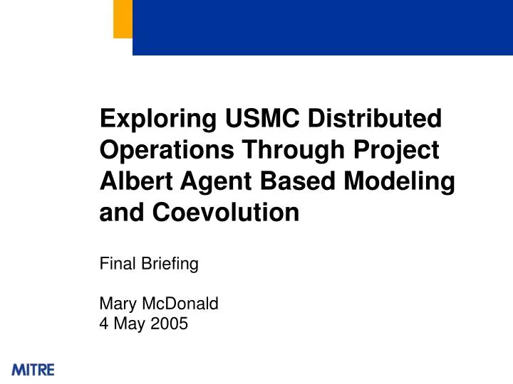 exploring usmc distributed operations through project albert agent based modeling and coevolution