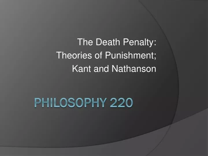 the death penalty theories of punishment kant and nathanson