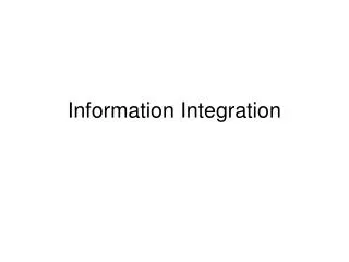 Information Integration