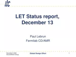 LET Status report, December 13