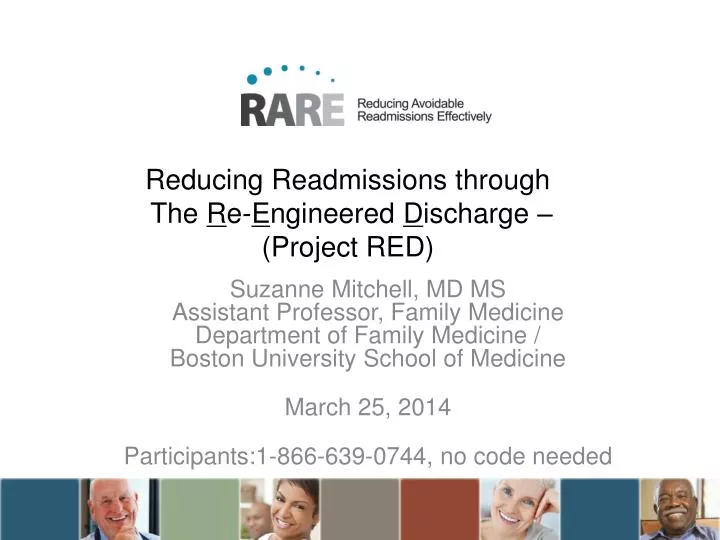 reducing readmissions through the r e e ngineered d ischarge project red
