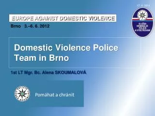 Domestic Violence Police Team in Brno