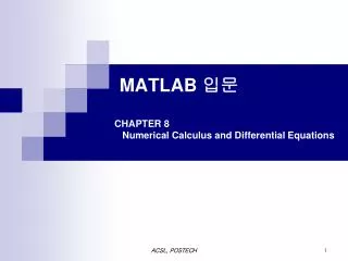 MATLAB ?? CHAPTER 8 Numerical Calculus and Differential Equations