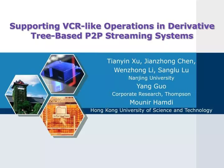 supporting vcr like operations in derivative tree based p2p streaming systems