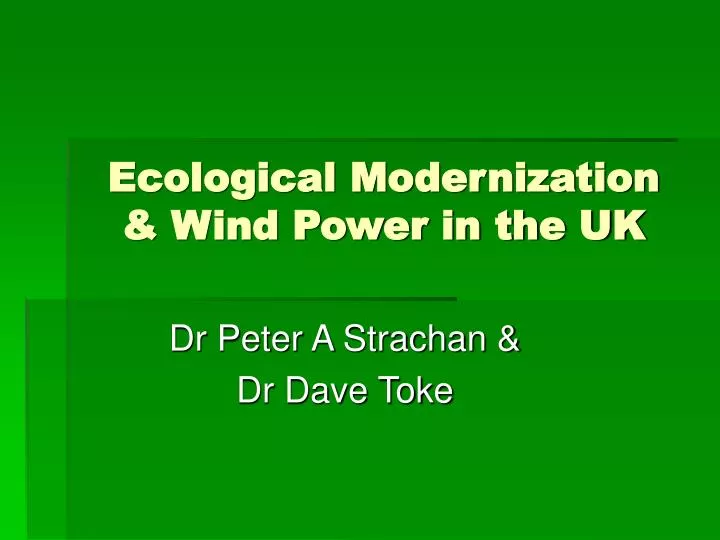 ecological modernization wind power in the uk