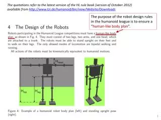 The purpose of the size restriction for maximum foot size (4.3.1) is