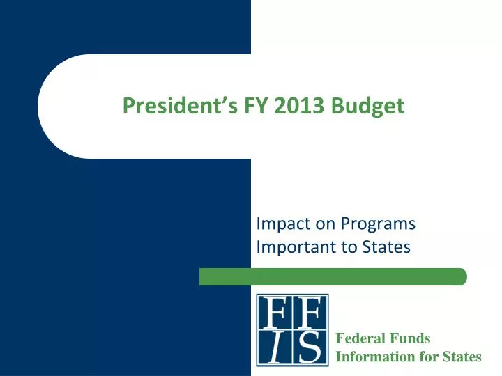 president s fy 2013 budget