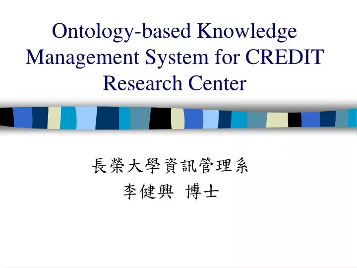 ontology based knowledge management system for credit research center