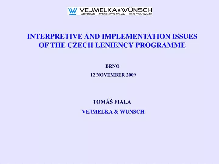 interpretive and implementation issues of the czech leniency programme