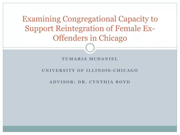 examining congregational capacity to support reintegration of female ex offenders in chicago