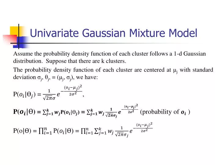 univariate gaussian mixture model