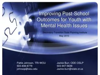 Pattie Johnson, TRI-WOU 503-838-8779 johnsop@wou