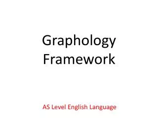 Graphology Framework