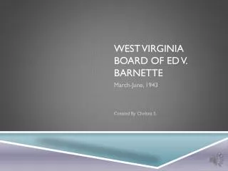 West Virginia Board of Ed v. Barnette
