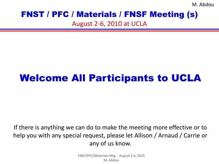 fnst pfc materials fnsf meeting s august 2 6 2010 at ucla