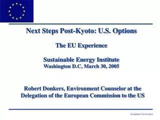 Robert Donkers, Environment Counselor at the Delegation of the European Commission to the US