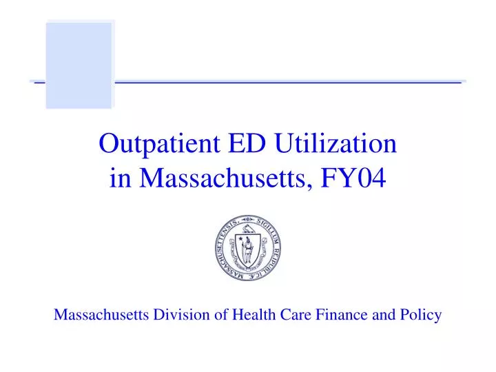 outpatient ed utilization in massachusetts fy04