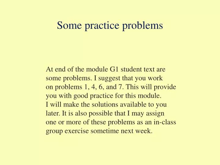 some practice problems