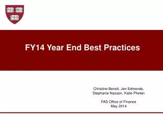 FY14 Year End Best Practices