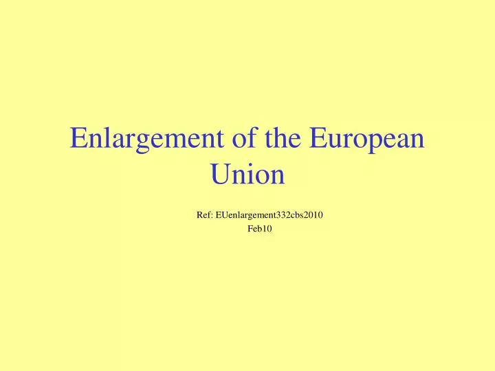 enlargement of the european union