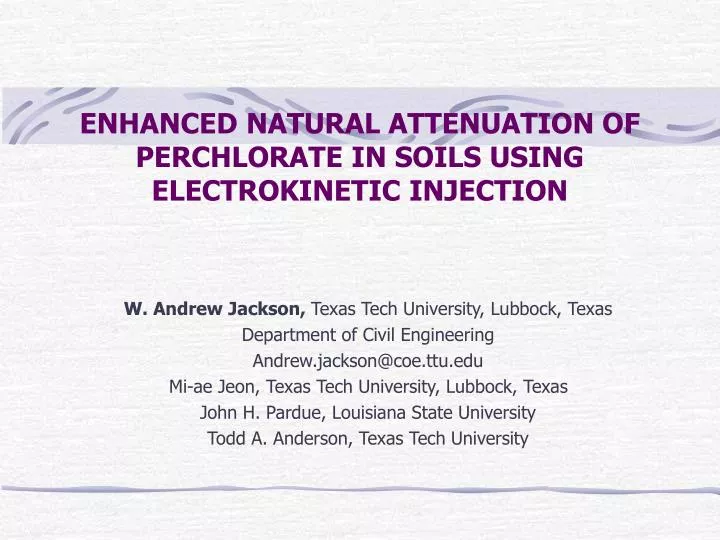 enhanced natural attenuation of perchlorate in soils using electrokinetic injection