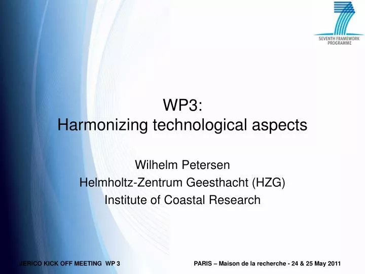 wp3 harmonizing technological aspects