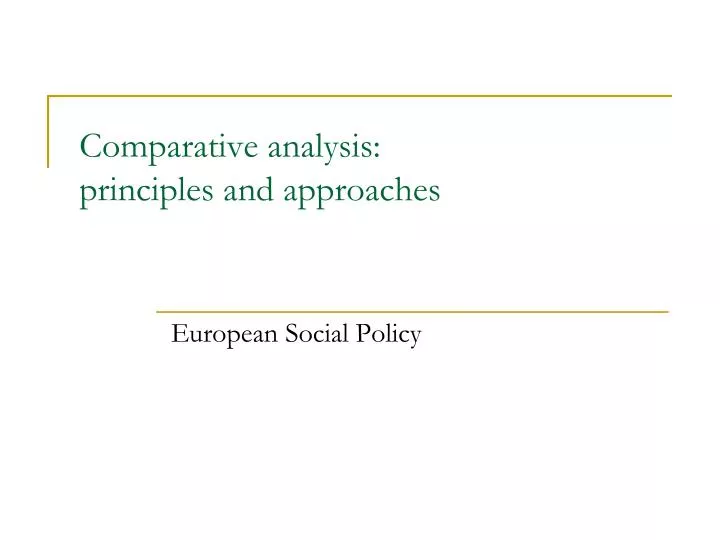 comparative analysis principles and approaches