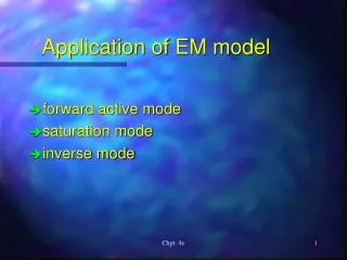 Application of EM model