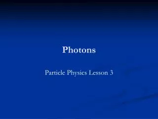 Photons