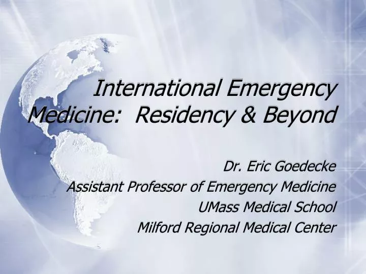 international emergency medicine residency beyond