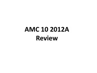 AMC 10 2012A Review