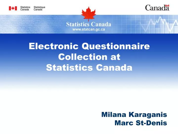electronic questionnaire collection at statistics canada
